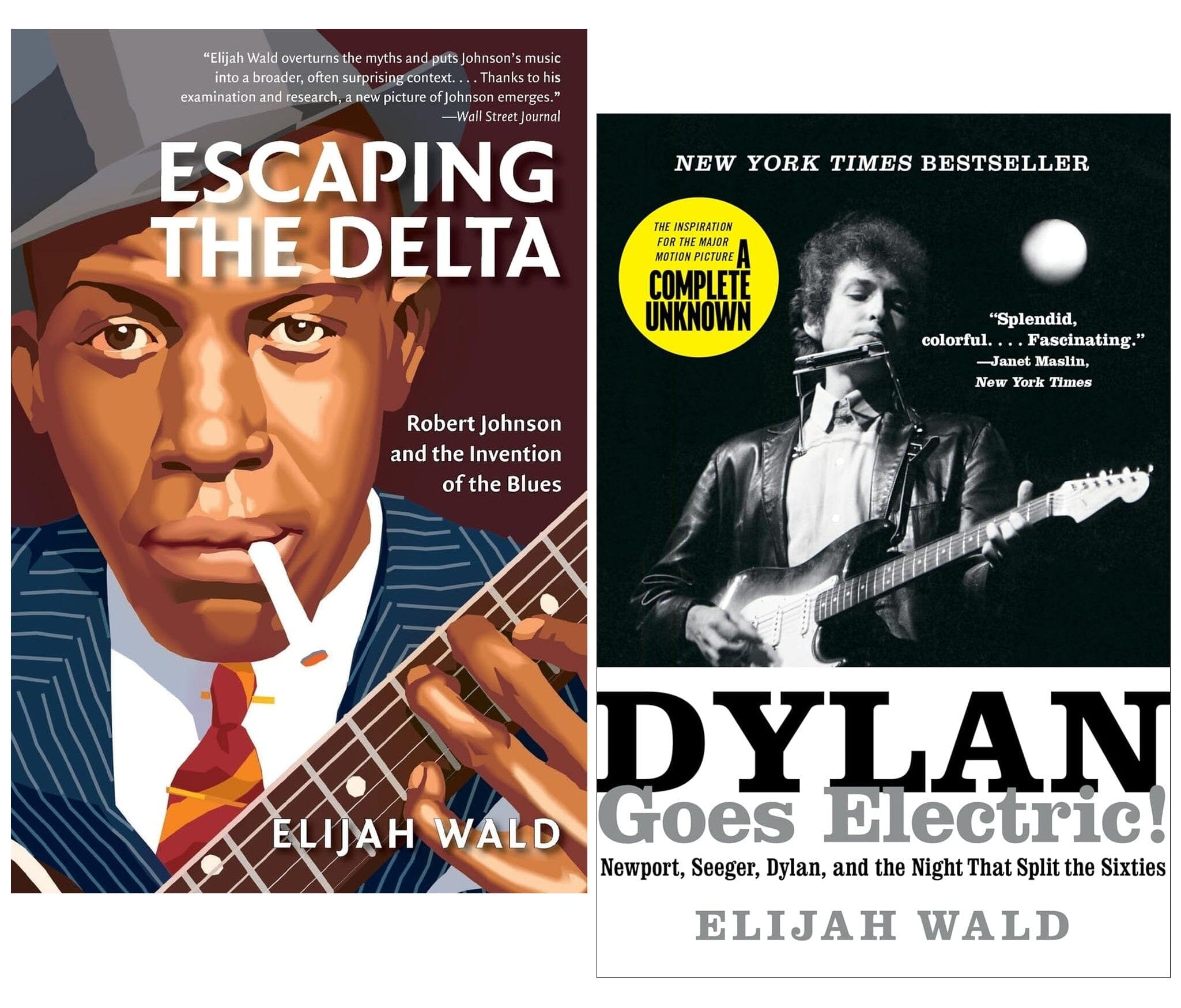 Dylan Goes Electric & Escaping The Delta By Elijah Wald: 2 Books Set - Non-Fiction - Paperback