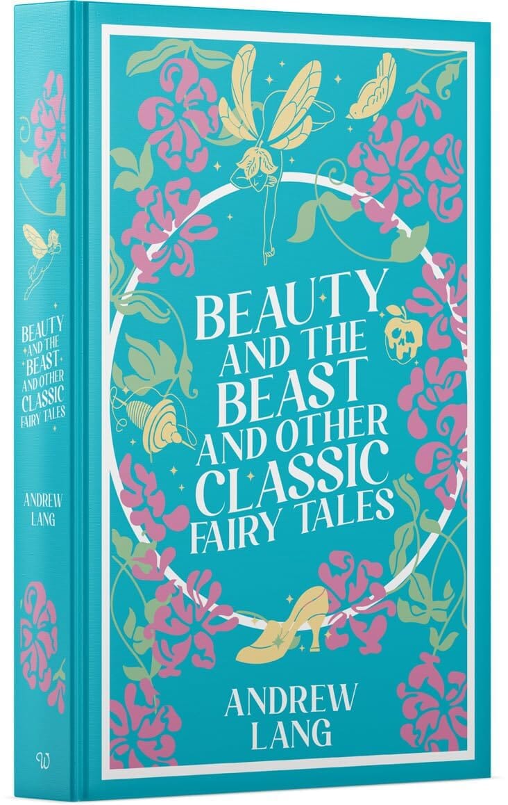 Beauty And The Beast And Other Classic Fairy Tales: With Ribbon Bookmark And Silver Sprayed Edges - Fiction - Leather-bound Hardback