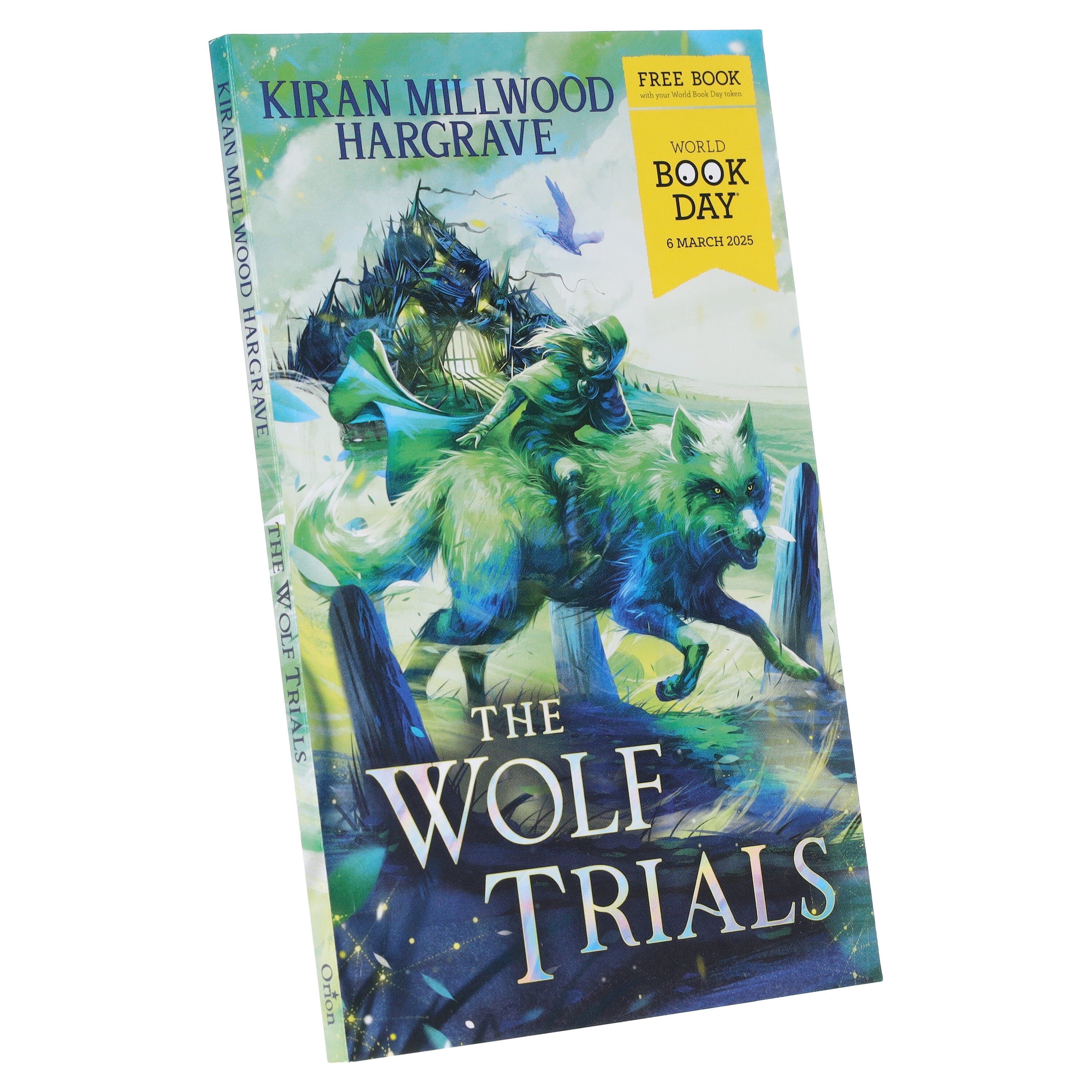 The Wolf Trials (Geomancer Series) by Kiran Millwood Hargrave: World Book Day 2025 - Ages 9-11 - Paperback