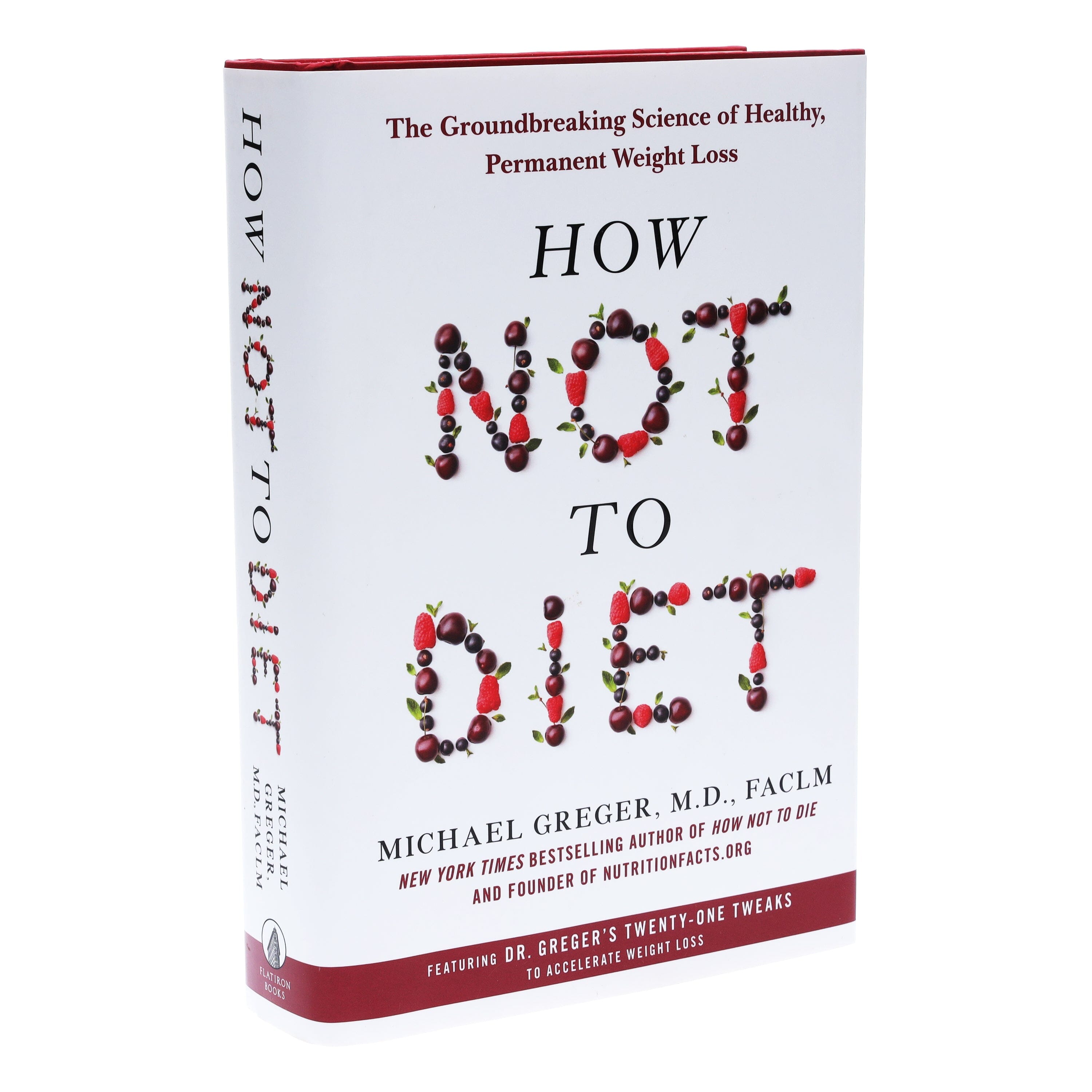 How Not to Diet By Michael Greger MD - Non Fiction - Hardback